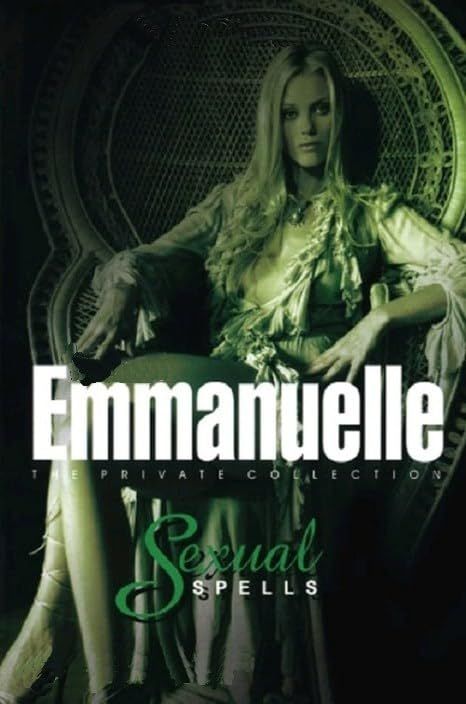 poster of [18＋] Emmanuelle Private Collection: Sexual Spells (2003) English Movie